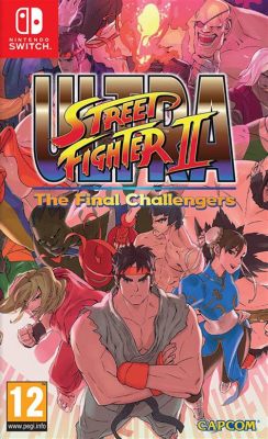  Ultra Street Fighter II: The Final Challengers – A Timeless Fighting Game Titan Returns!