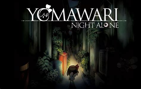 Yomawari: Night Alone – Explore a Mysterious Town Infested With Ghosts!